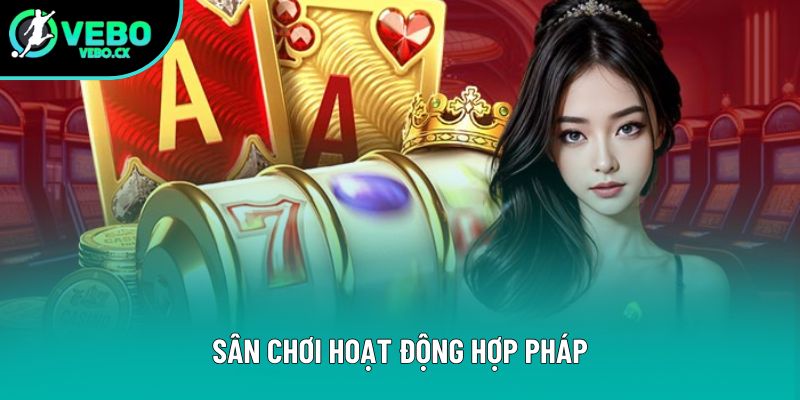 Sân chơi hoạt động hợp pháp Sân chơi hoạt động hợp pháp
