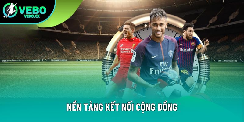 Nền tảng kết nối cộng đồng Nền tảng kết nối cộng đồng