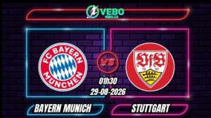Nhận định Bayern Munich vs Stuttgart 01h30 ngày 29/08/2026