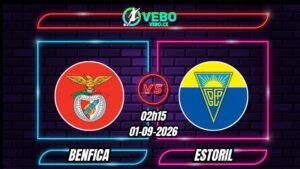 Nhận định Benfica vs Estoril 02h15 ngày 01/09/2026