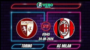 Nhận định Torino vs AC Milan 01h45 ngày 24/08/2026