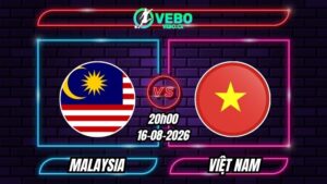 Soi Kèo Malaysia vs Việt Nam 20h00 - 16/08/2026