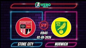 Soi Kèo Stoke City vs Norwich 02h00 - 02/09/2026